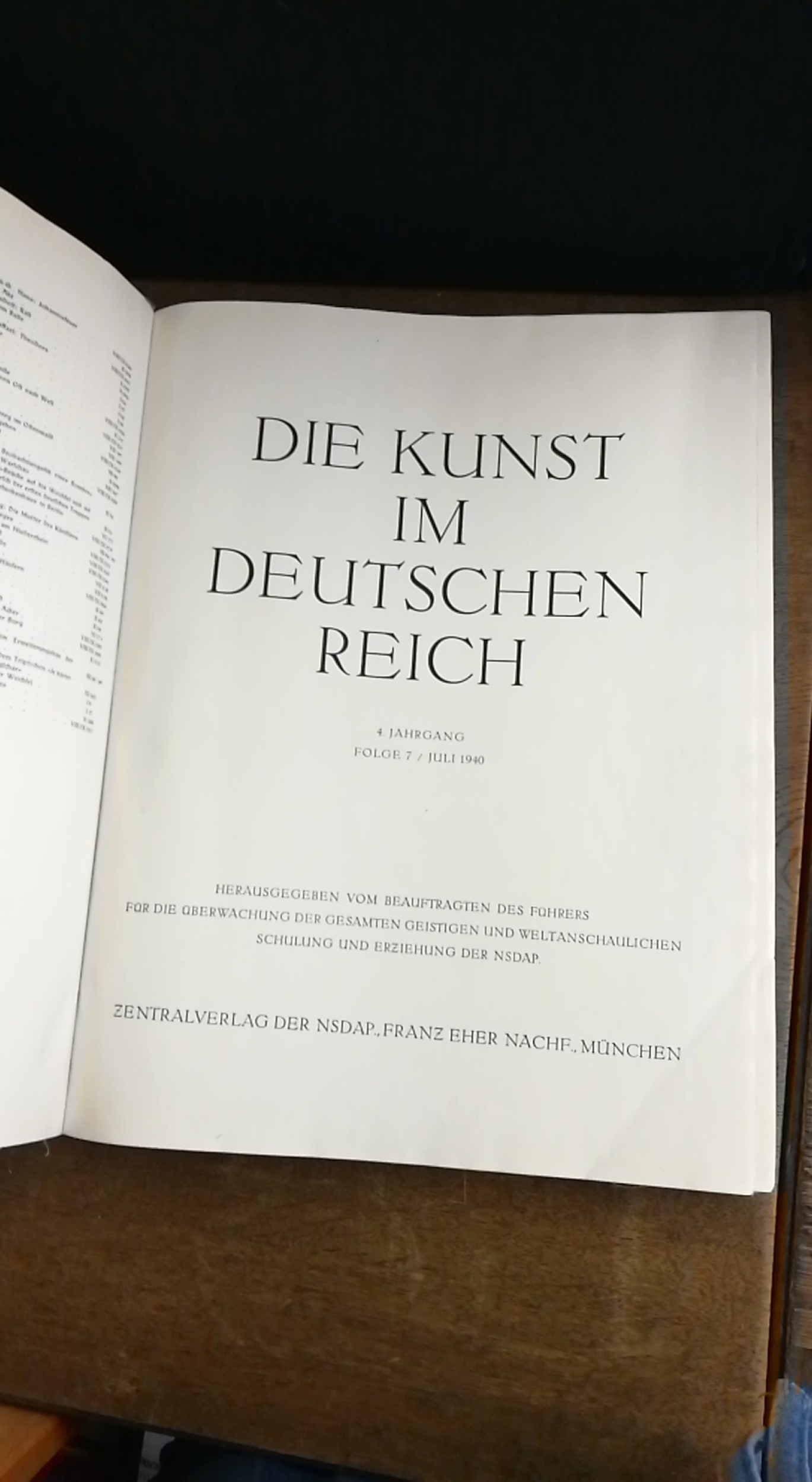 Beauftragter  überwachung gesitiger u. weltanschaulichen Schulung u. Erziehung (Hrgs.): Die Kunst im Deutschen Reich. 4. Jahrgang. Folge 7/ Juli 1940 (= 1 vollst. Jahrgang = 2 Bände)