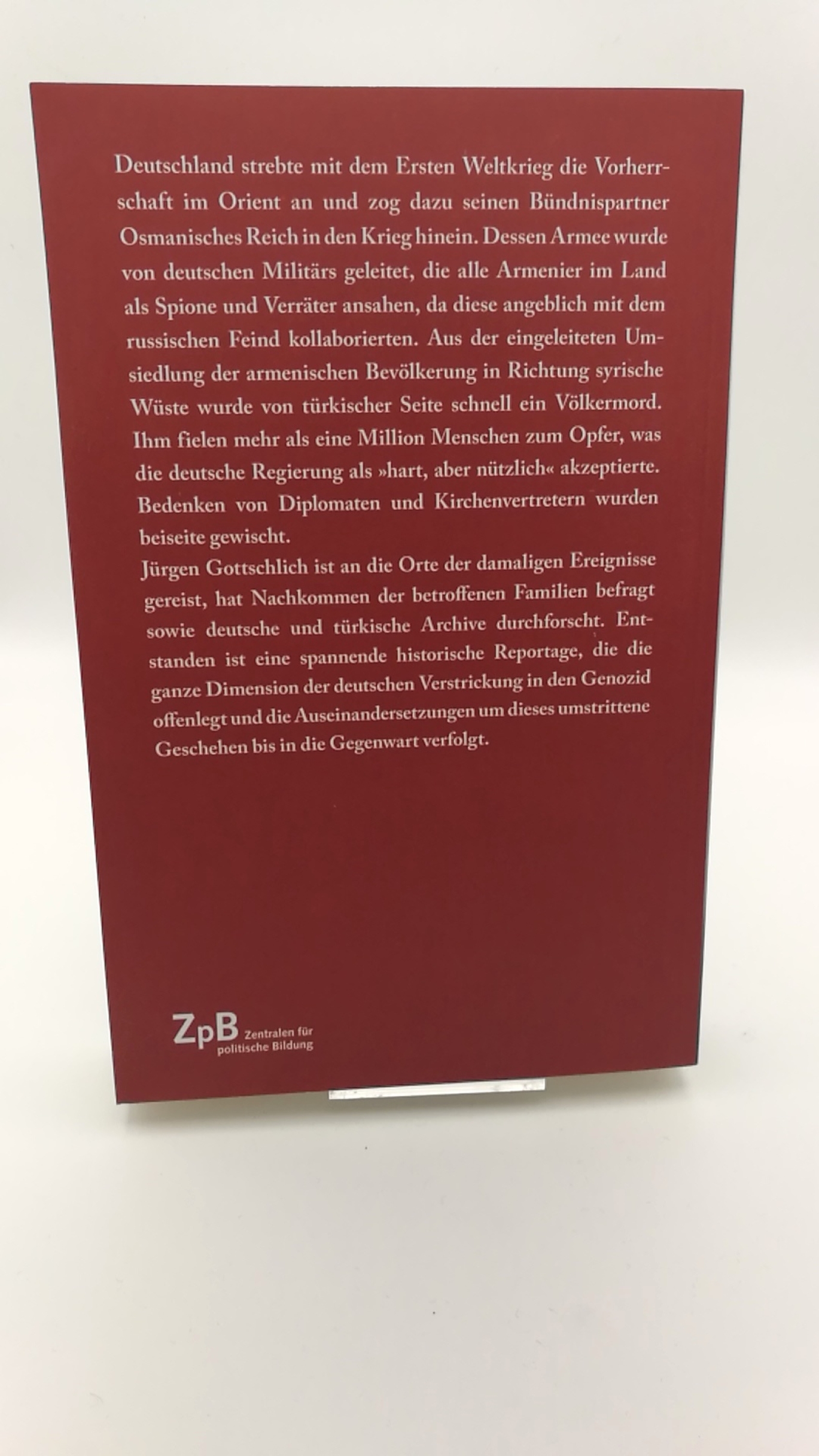 Gottschlich, Jürgen: Das deutsche Kaiserreich und der Völkermord an den Armeniern. 