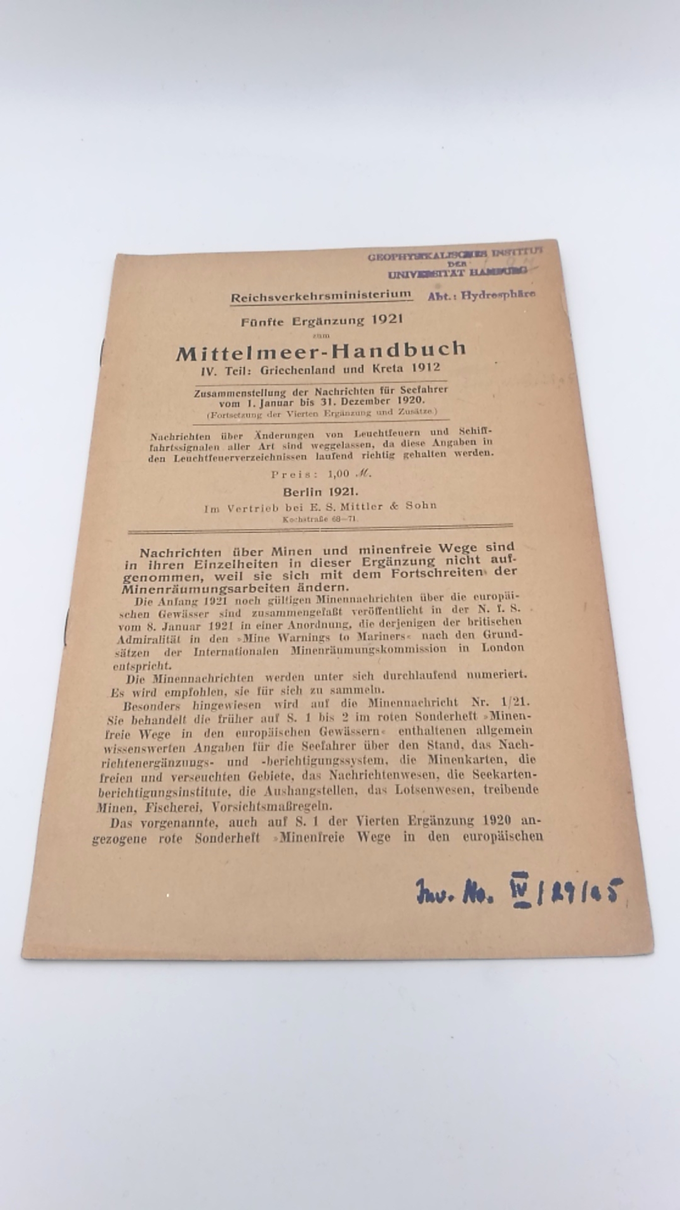 Reichs-Marine-Amt (Hrgs.): Beiheft zum Segelhandbuch für das Mittelmeer. IV. [4.] Teil. 1908: Griechenland und Kreta / Nachtrag/ Erste, Dritte bis Fünfte [1., 3.-5.] Ergänzung