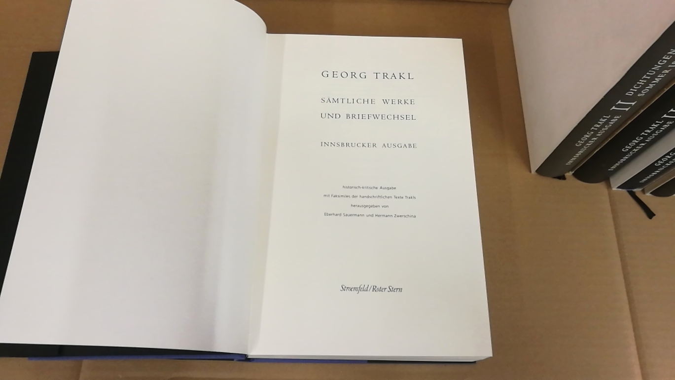 Georg Trakl: Sämtliche Werke und Briefwechsel. Historisch-kritische Ausgabe mit Faksimiles der handschriflichen Texte Trakls. Innsbrucker Ausgabe Herausgegeben von Eberhard Sauermann und Hermann Zwerschina