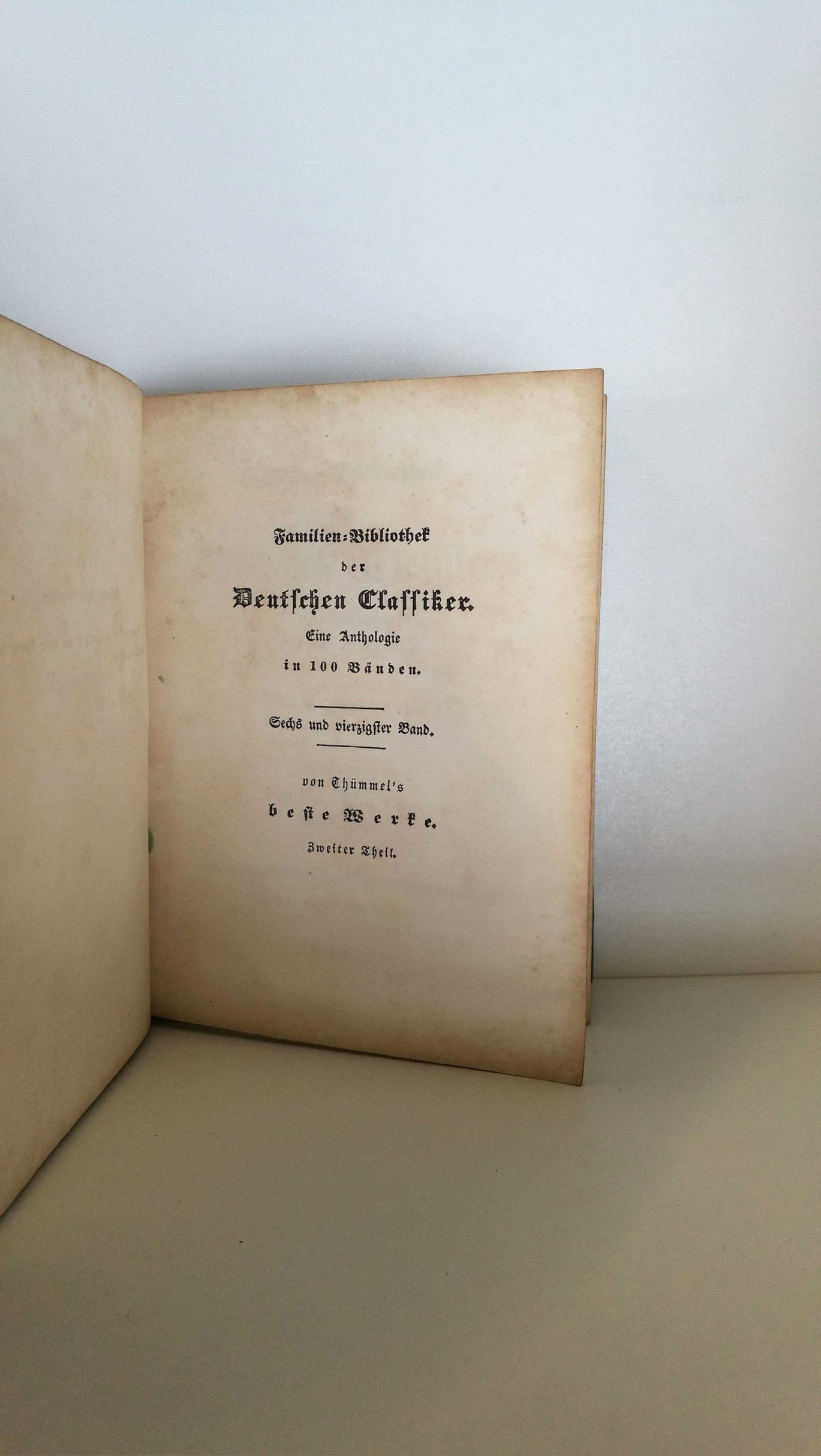 Thümmel, Moritz August von: Von Thümmel's beste Werke. 45. - 51. Band. Familien-Bibliothek der Deutschen Klassiker. 1 - 7 Teil in 2 Bde.