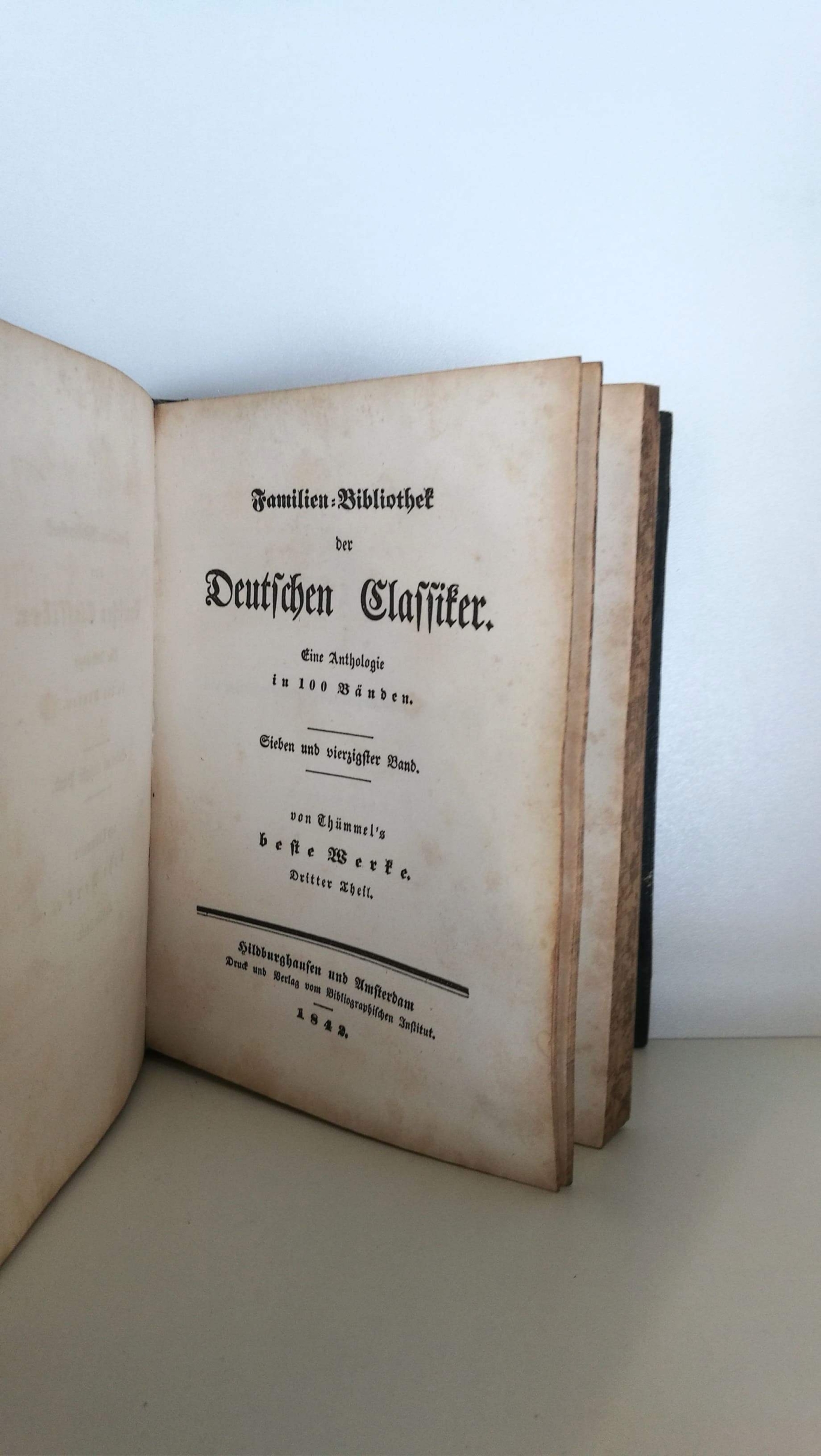 Thümmel, Moritz August von: Von Thümmel's beste Werke. 45. - 51. Band. Familien-Bibliothek der Deutschen Klassiker. 1 - 7 Teil in 2 Bde.