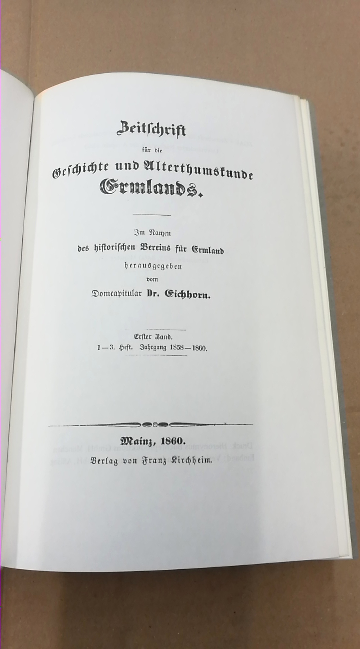 Historischer Verein Ermland: Zeitschrift für die Geschichte und Altertumskunde Ermlands. (ZGAE) 7 Bände 1860 -1881. Unveränderter Nachdruck der Ausgabe 1860.