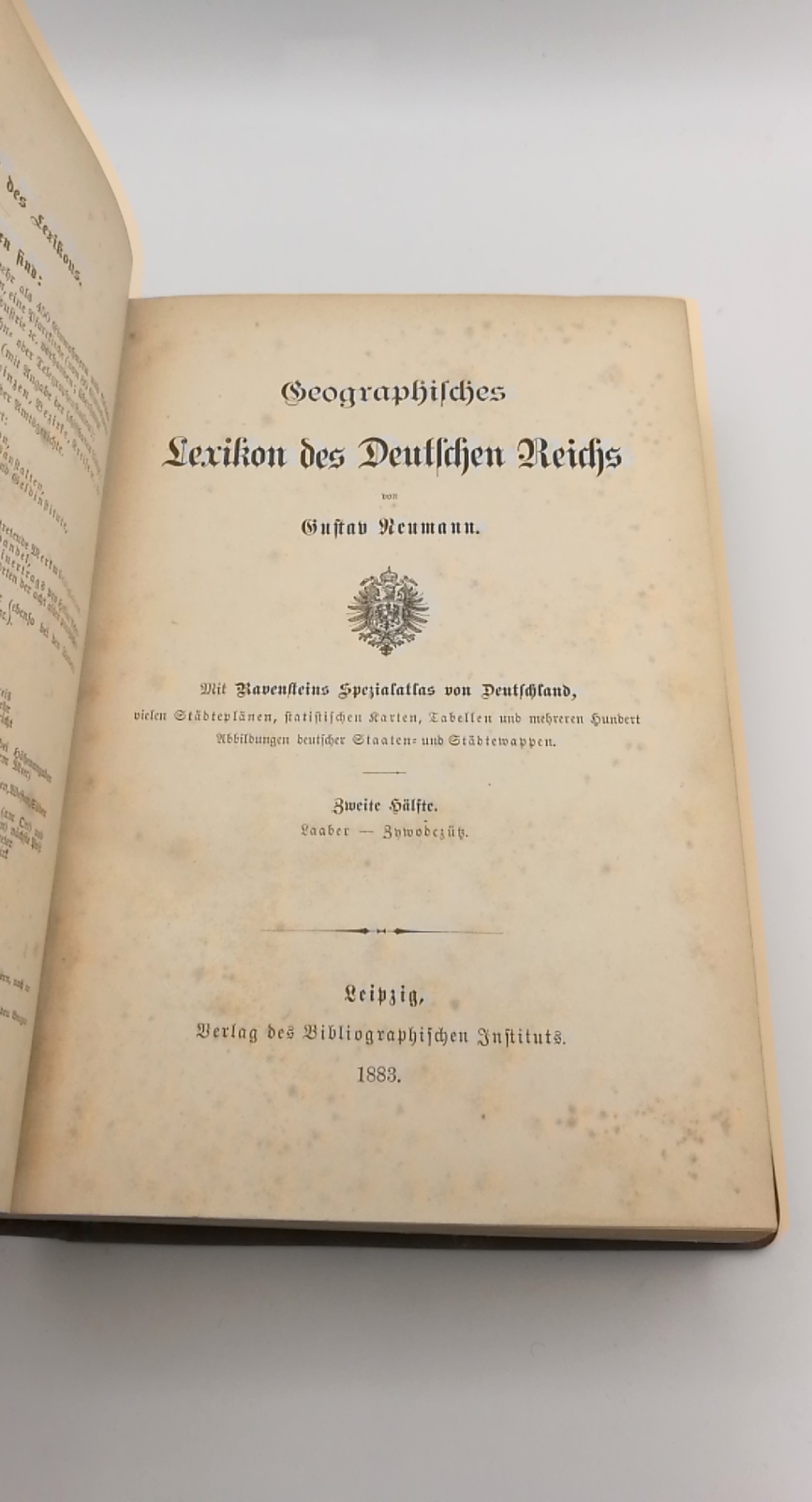 Neumann, Gustav: Geographisches Lexikon des Deutschen Reiches.  Erste und zweite Häfte (=2 Bände) 