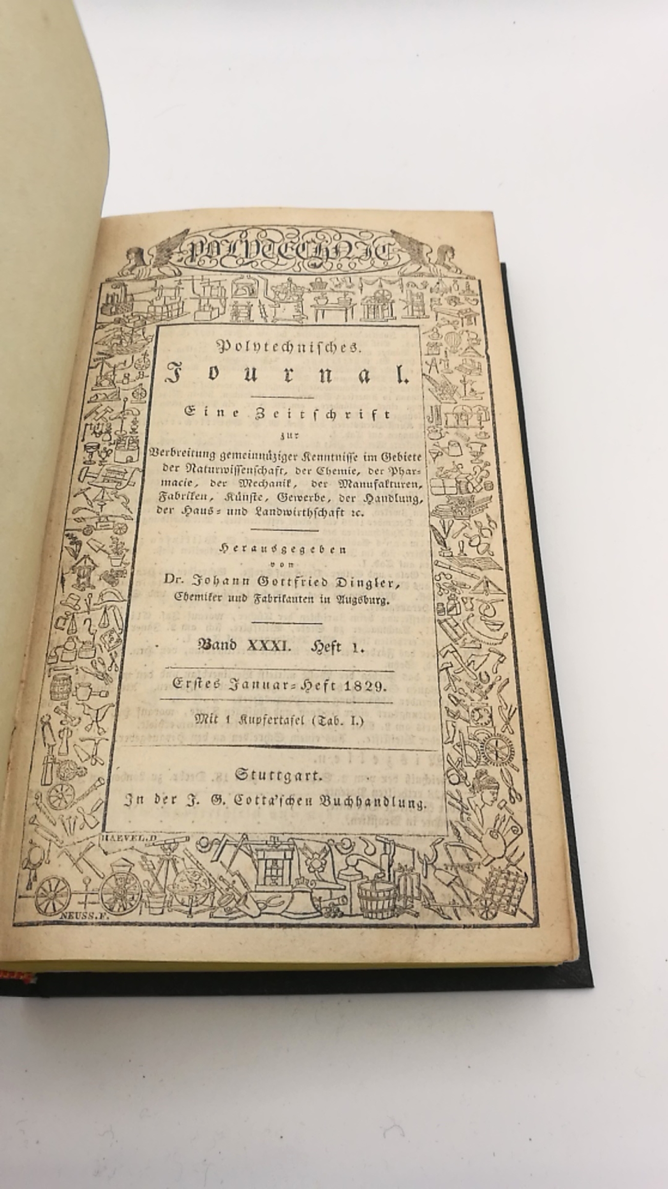 Dingler, Johann Gottfried (Hrgs.): Polytechnisches Journal. Band XXXI. [31.] Heft 1-6 (=vollst. Jahrgang) Eine Zeitschrift