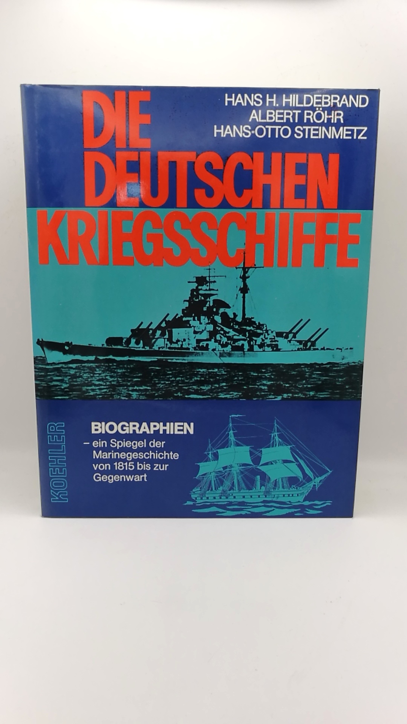 Hildebrand, Hans H.: Die Deutschen Kriegsschiffe. Band 1 bis 7 (= 7 Bde = vollst.) Biographien - ein Spiegel der Marinegeschichte von 1815 bis zur Gegenwart.