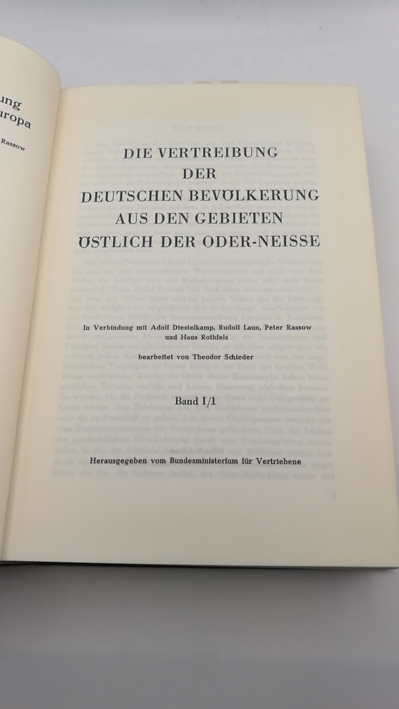 Bundesministerium für Vertriebene (Hrgs.): Dokumentation der Vertreibung der Deutschen aus Ost-Mitteleuropa. Band I/1 Die Vertreibung der Deutschen Bevölkerung aus den Gebieten östlich der Oder-Neisse