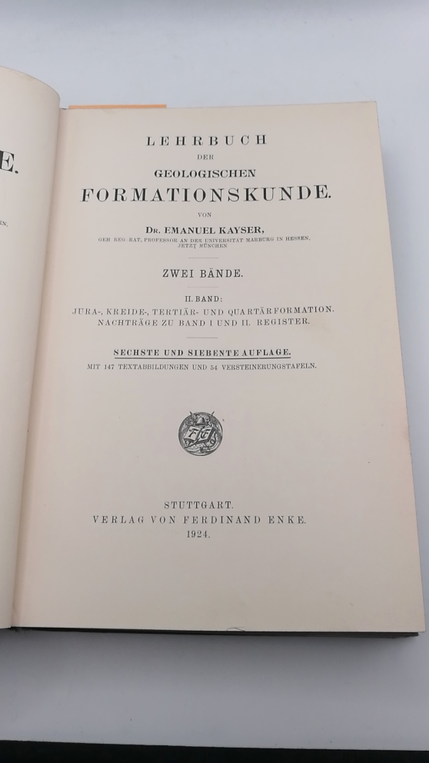 Kayser, Emanuel: Lehrbuch der Geologie.  4 Bände (=vollst.) I. und II. Band: Allgemeine Geologie // III. und IV. Band: Geologische Formationskunde