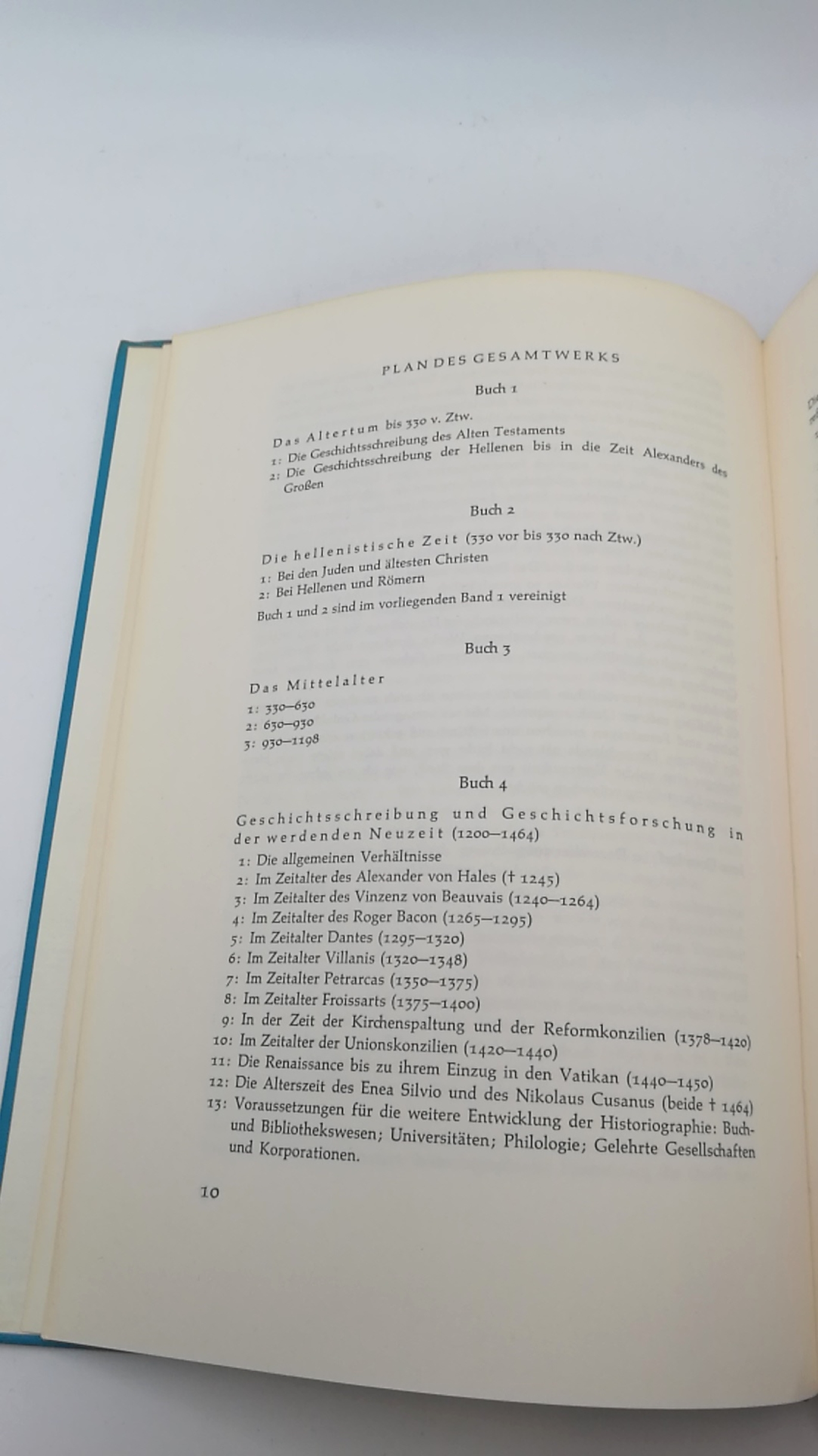 Preller, Hugo: Geschichte der Historiographie unseres Kulturkreises Materialien, Skizzen, Vorarbeiten. Band 1: Das Altertum bis 330 vor Ztw. Die hellenistische Zeit (330 vor bis 330 nach Ztw.)