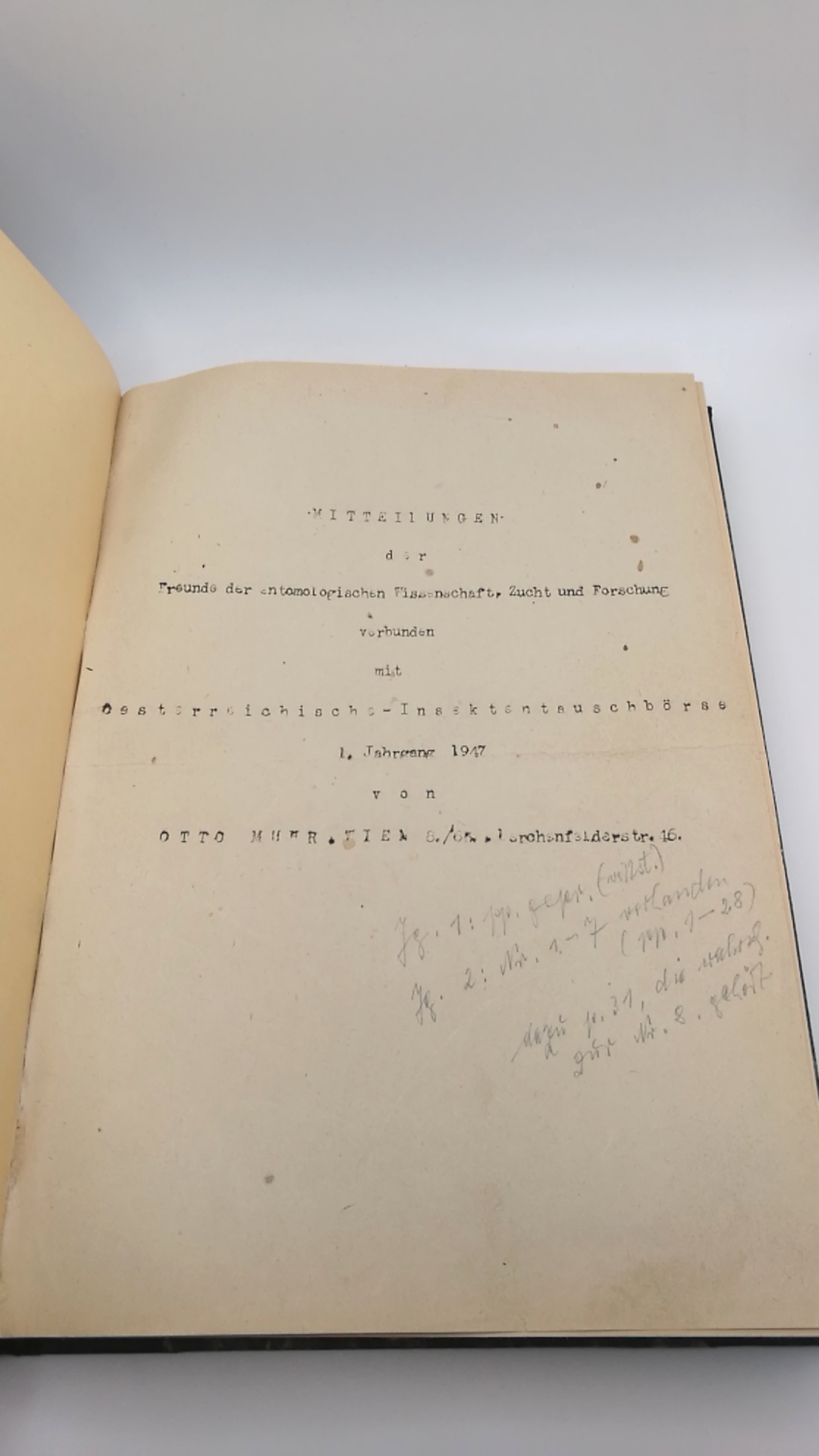 Muhr, 1947: Mitteilungen der Freunde der entomologischen Wissenschaft, Zucht und Forschung verbunden mit Oesterreichischen-Insektentauschbörse 1. Jahrgang 1947