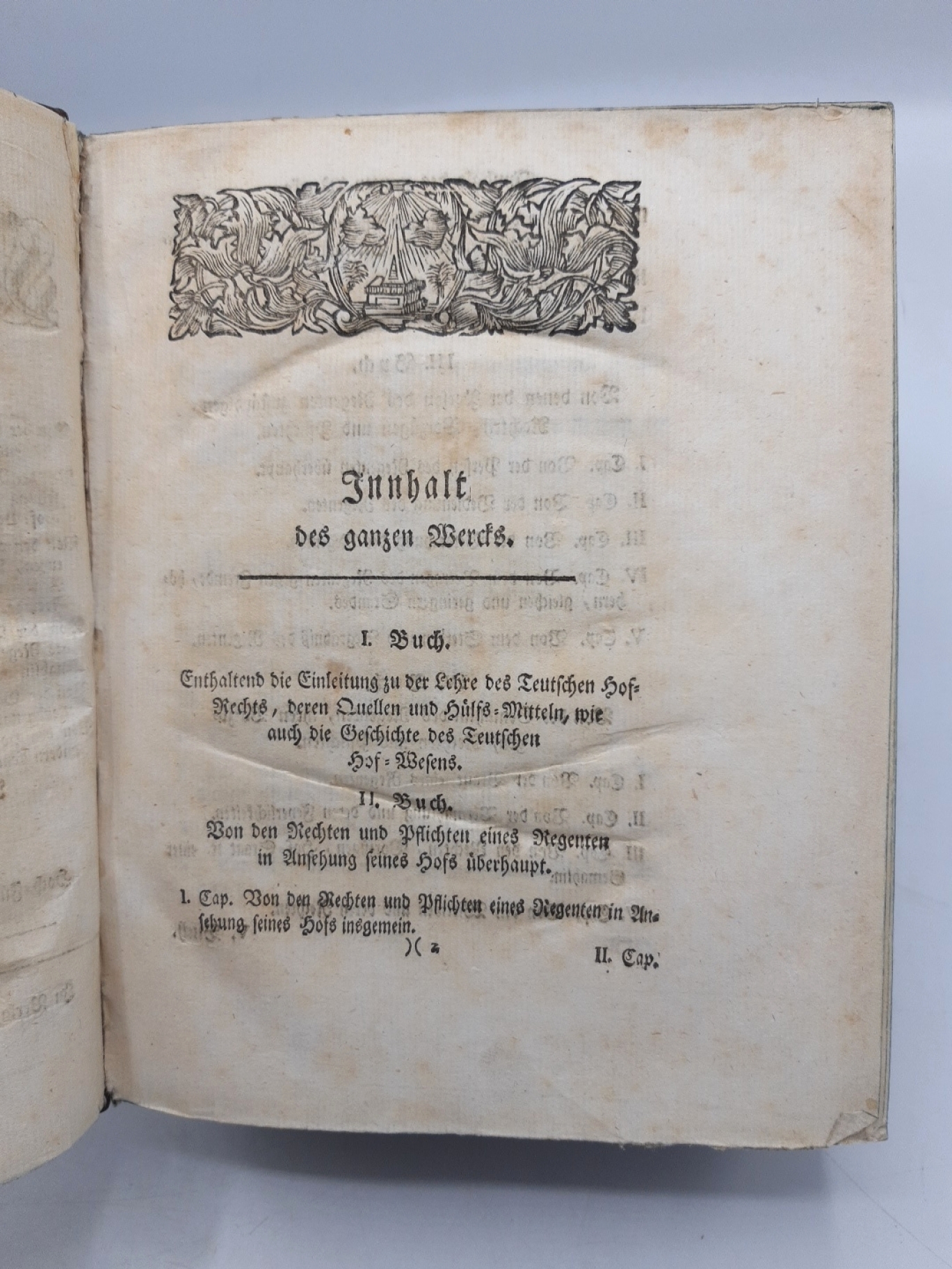 Moser, Friedrich Carl von: Teutsches Hof-Recht, enthaltend eine Systematische Abhandlung Von der Geschichte des Teutschen Hof-Wesens. [...] Nebst vielen ungedruckten Hof-Ordnungen und Ceremoniel--Nachrichten