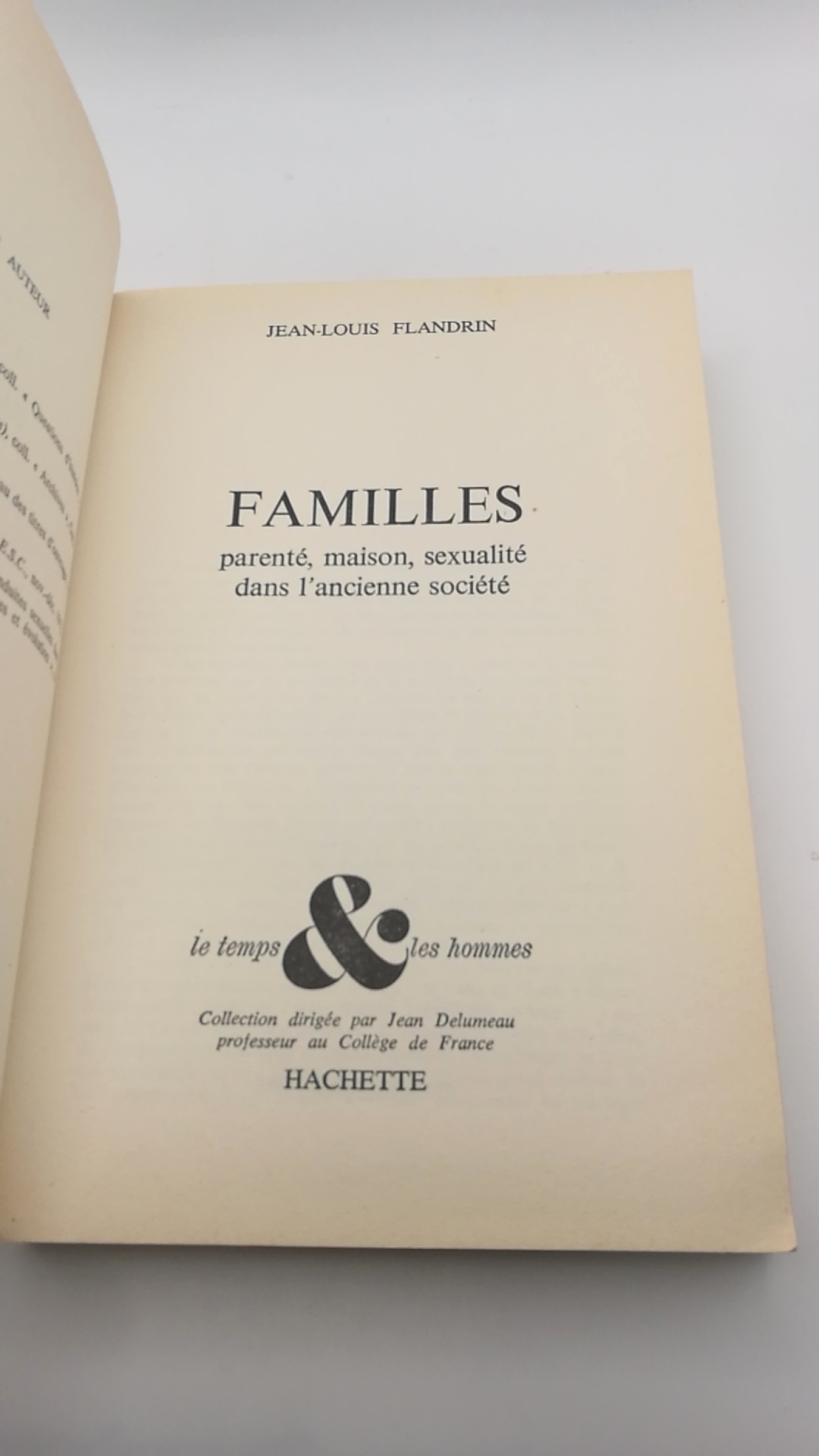 Flandrin, Jean-Louis: Familles Parente, maison, sexualite dans l ancienne societe