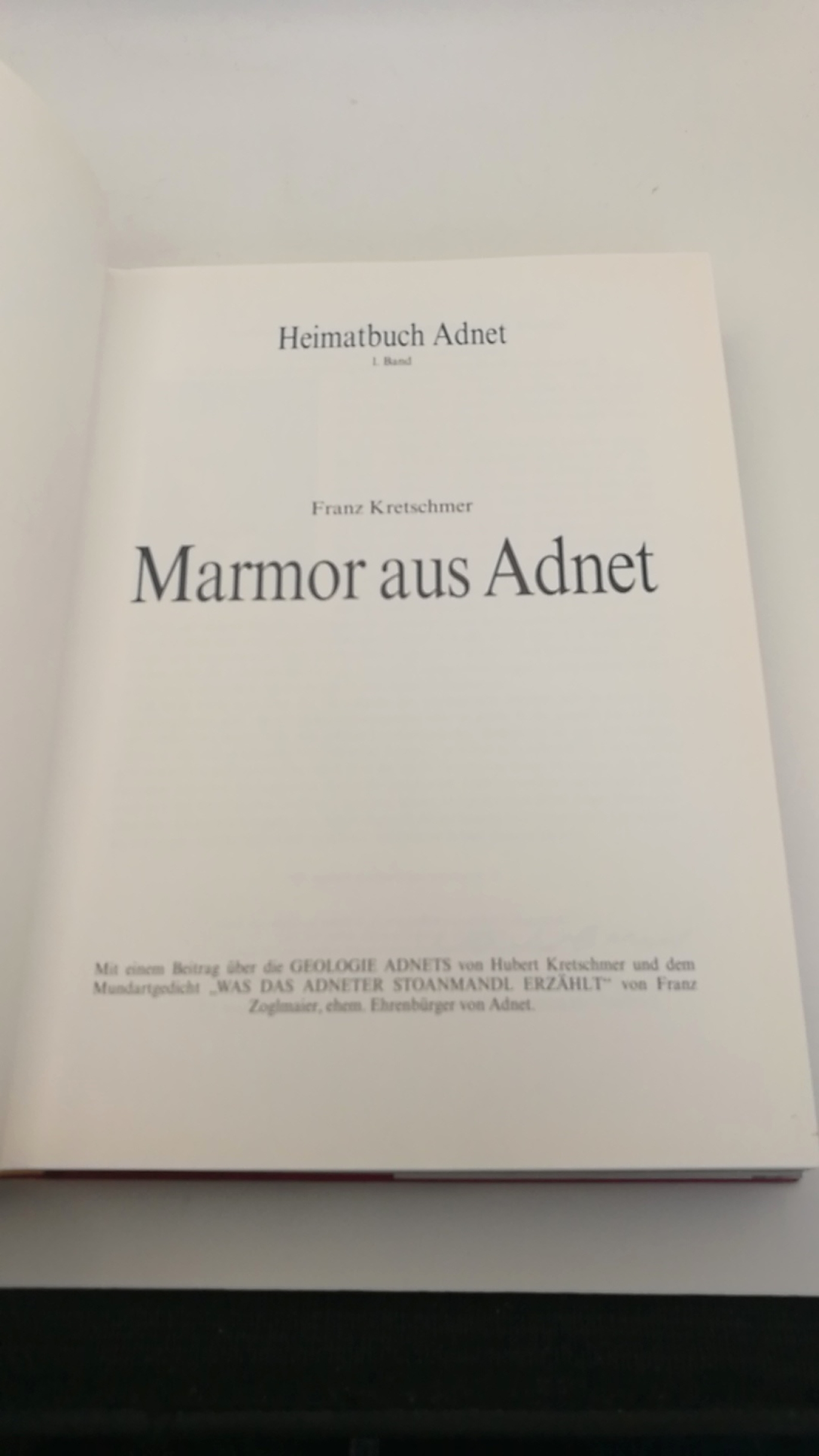 Kretschmer, Franz: Marmor aus Adnet. Heimatbuch Adnet. 1. Band