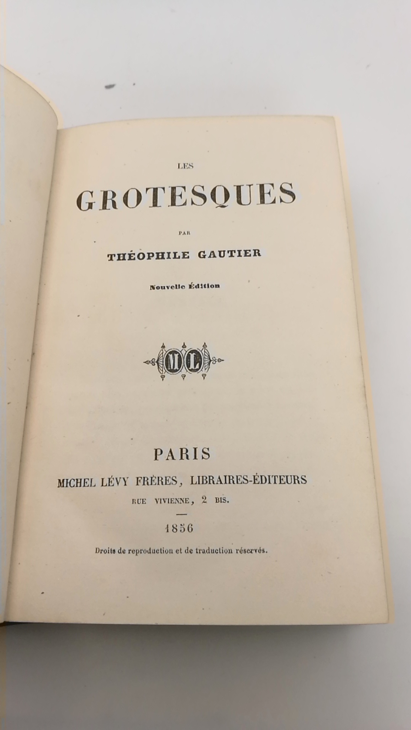 Gautier, Théophile: Les Grotesques. / L'art moder (=2 Bände in 1 Band) 