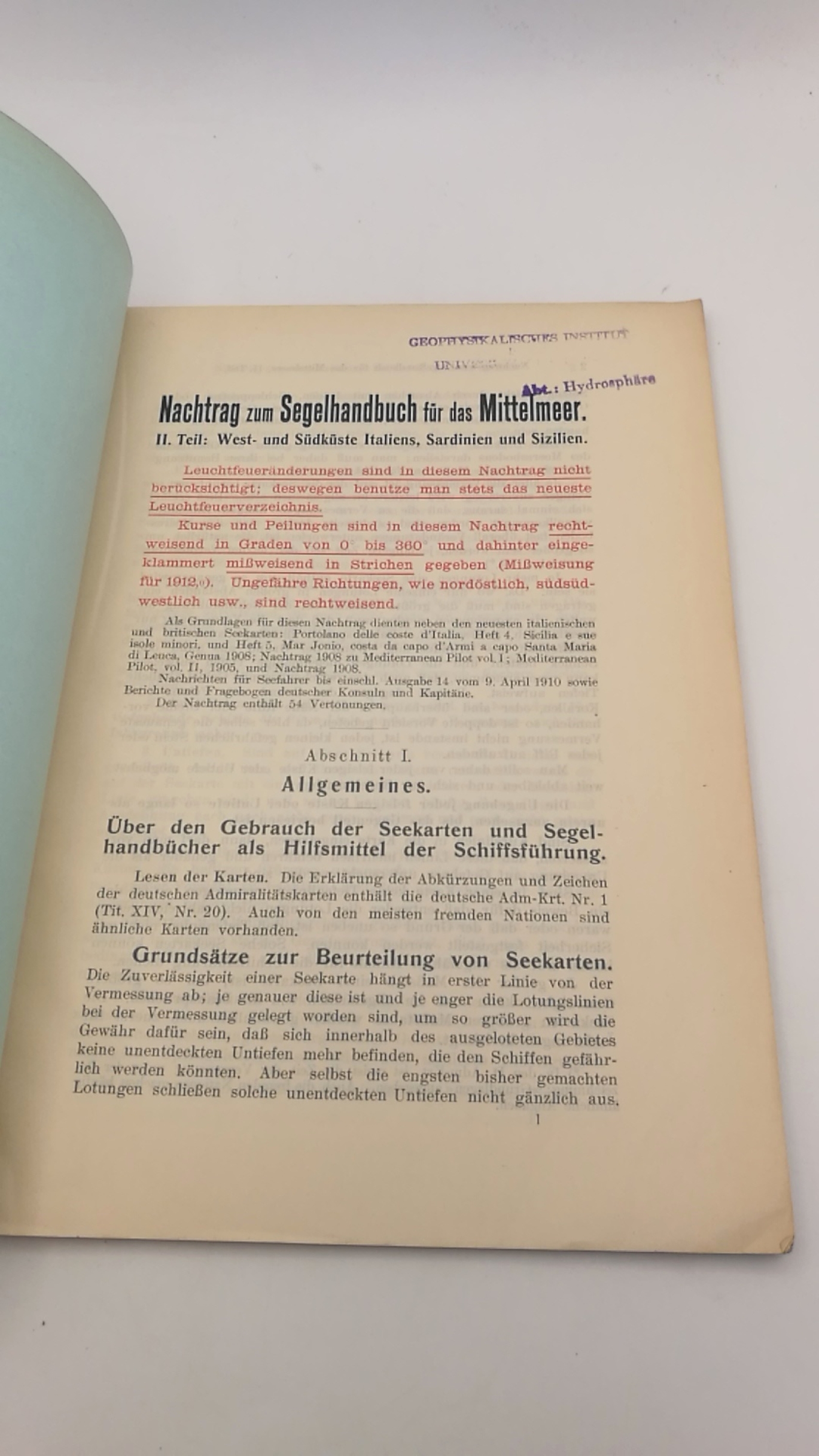 Reichs-Marine-Amt (Hrsg.): Segelhandbuch für das Mittelmeer. II. [2.] Teil: West- und Südküste Italiens, Sardinien und Sizilien. Beiheft / Erste [1.] bis fünfte [5.] Ergänzung / Nachtrag (=vollst.)