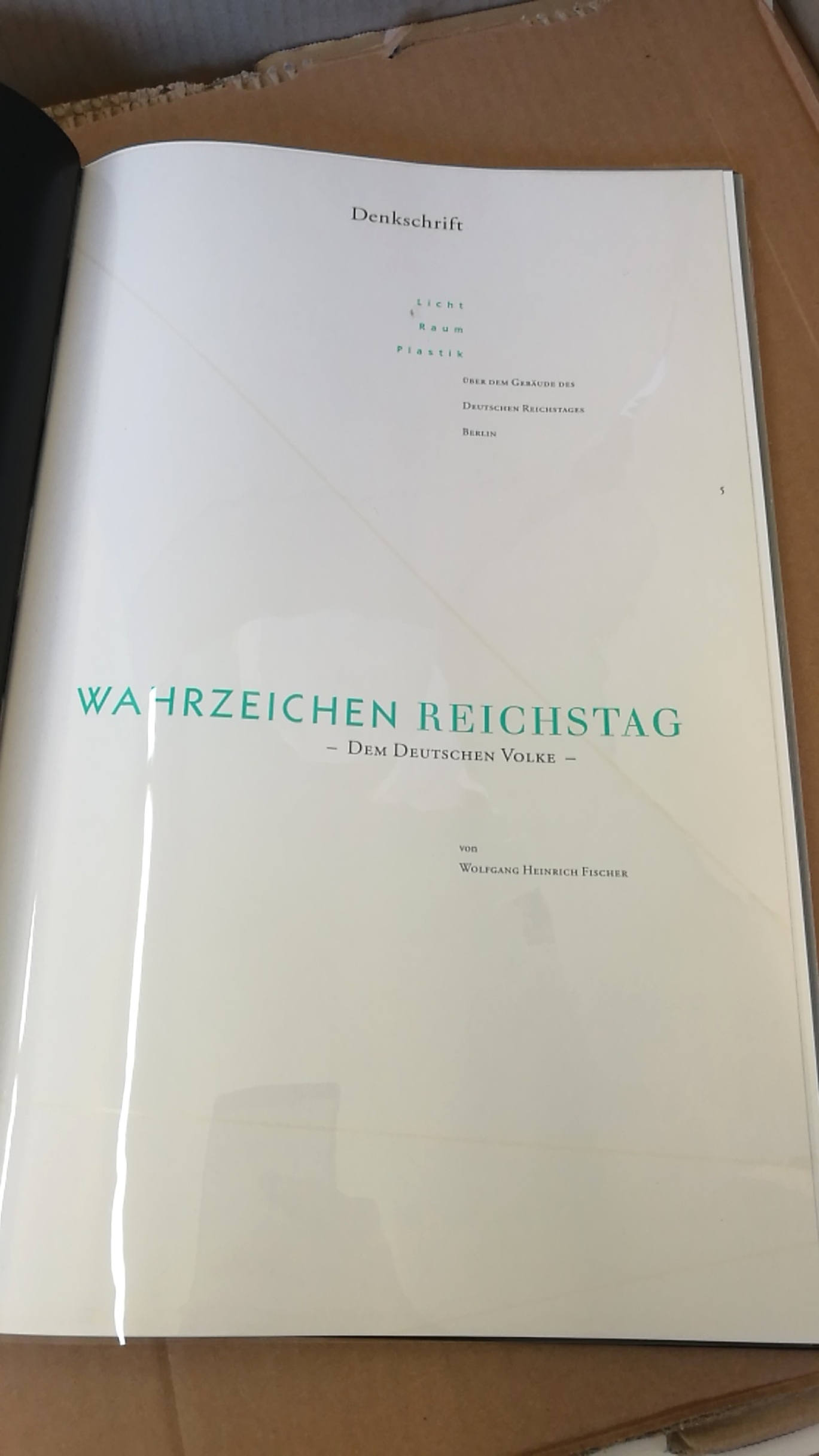 Fischer, Wolfgang Heinrich: Wahrzeichen Reichstag. Dem Deutschen Volke