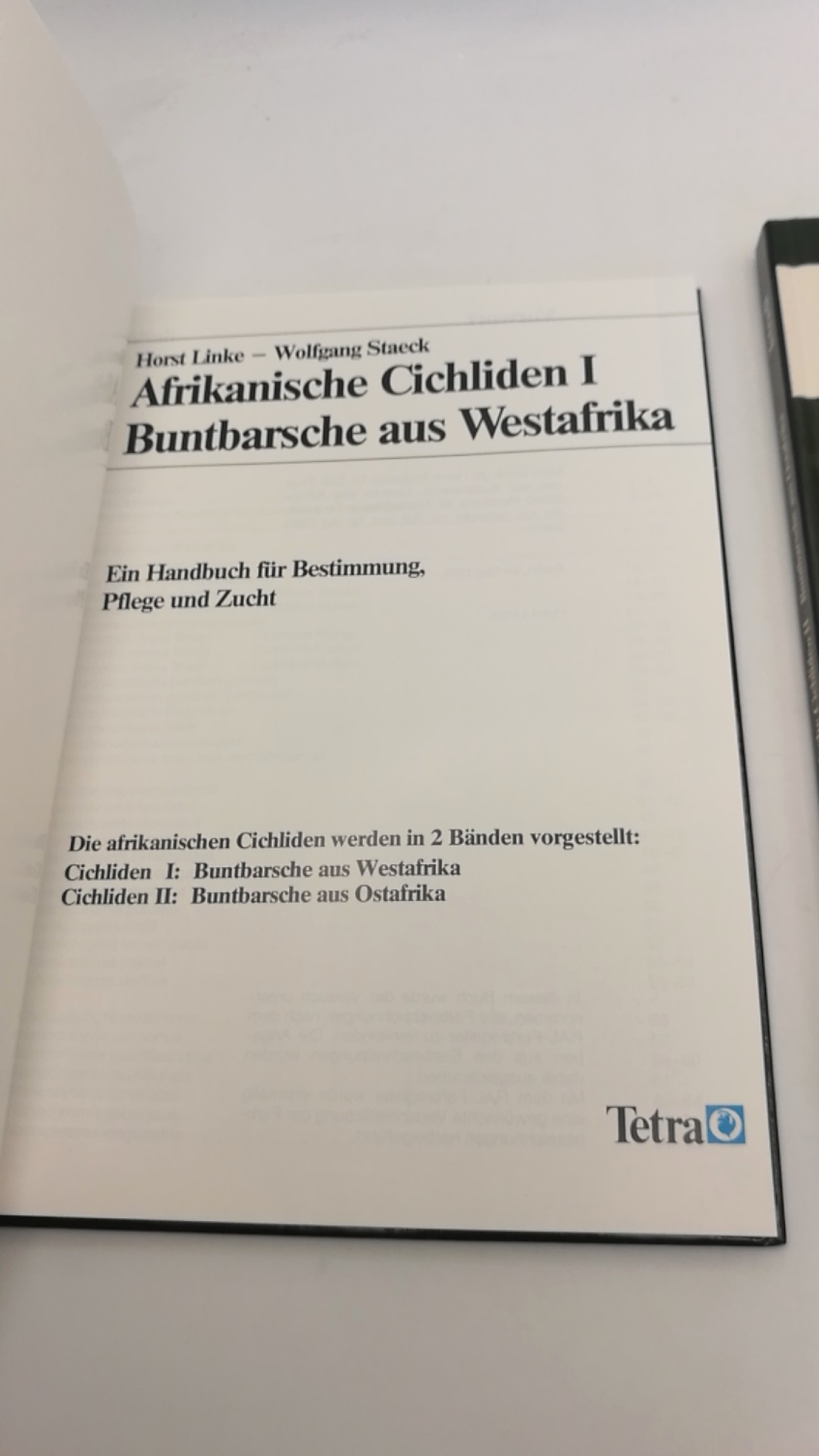 Linke / Staeck, Horst / Wolfgang: Afrikanische Cichliden I [1] und II [2] (=2 Bände)