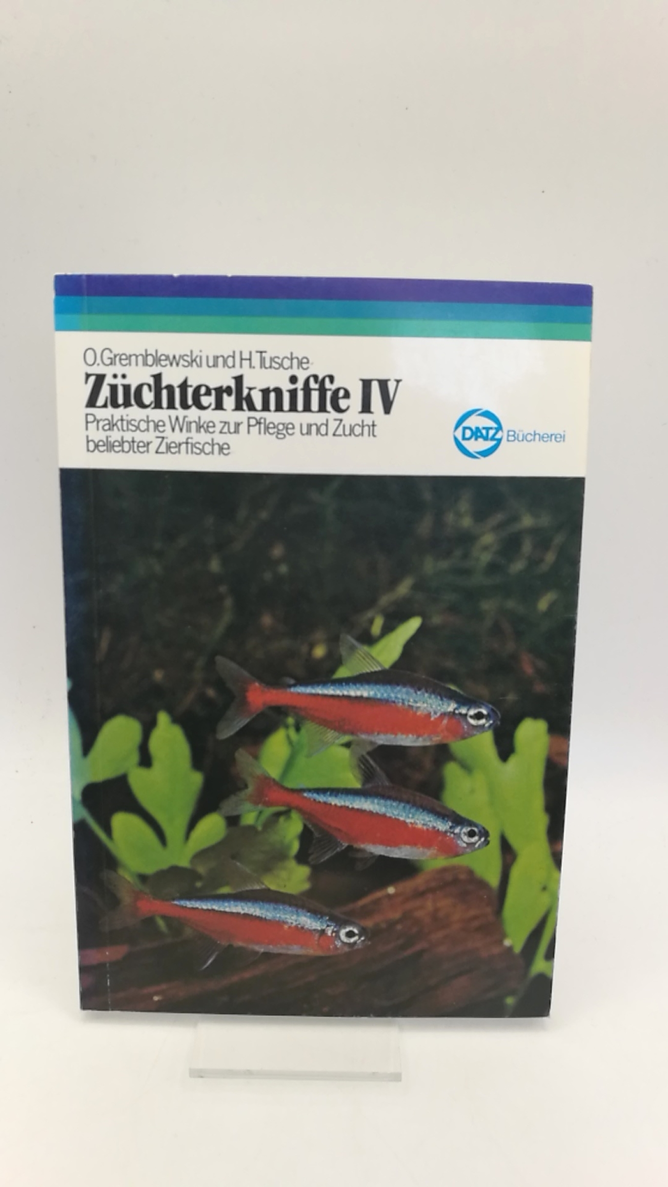 Nachstedt / Tusche, J. / H.: Züchterkniffe I bis VI (=6 Hefte) Praktische Winken zur Pflege und Zucht beliebter Zierfische