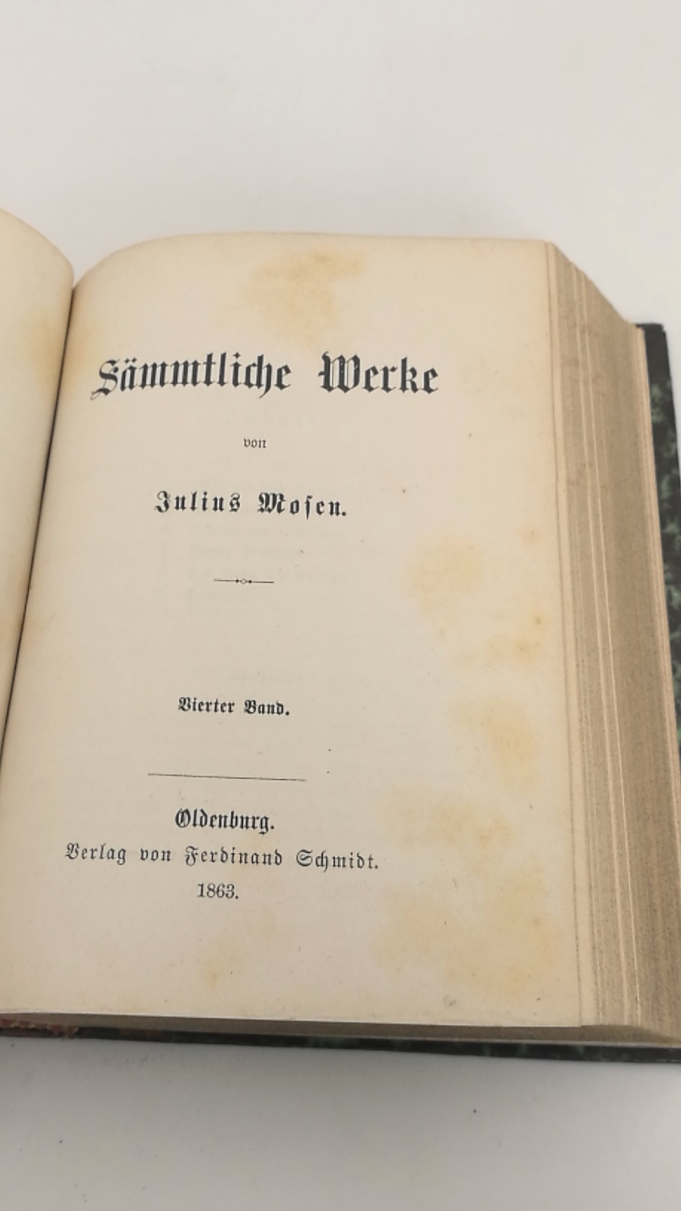 Mosen, Julius: Sämmtliche Werke. Dritter und Vierter (3.+4.) Band (=2 Bände in einem 1 Buch) 