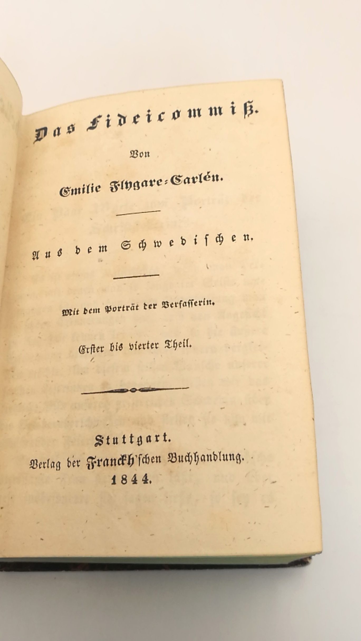 Flygare-Carlén, Emilie: Das Fideicommiß. 9 Teile in 2 Bänden in 1 Buch (=vollst.) Das belletristische Ausland, herausgegeben von Carl Spindler. Kabinettsbibliothek der classischen Romane aller Nationen. 136. bis 144. Band