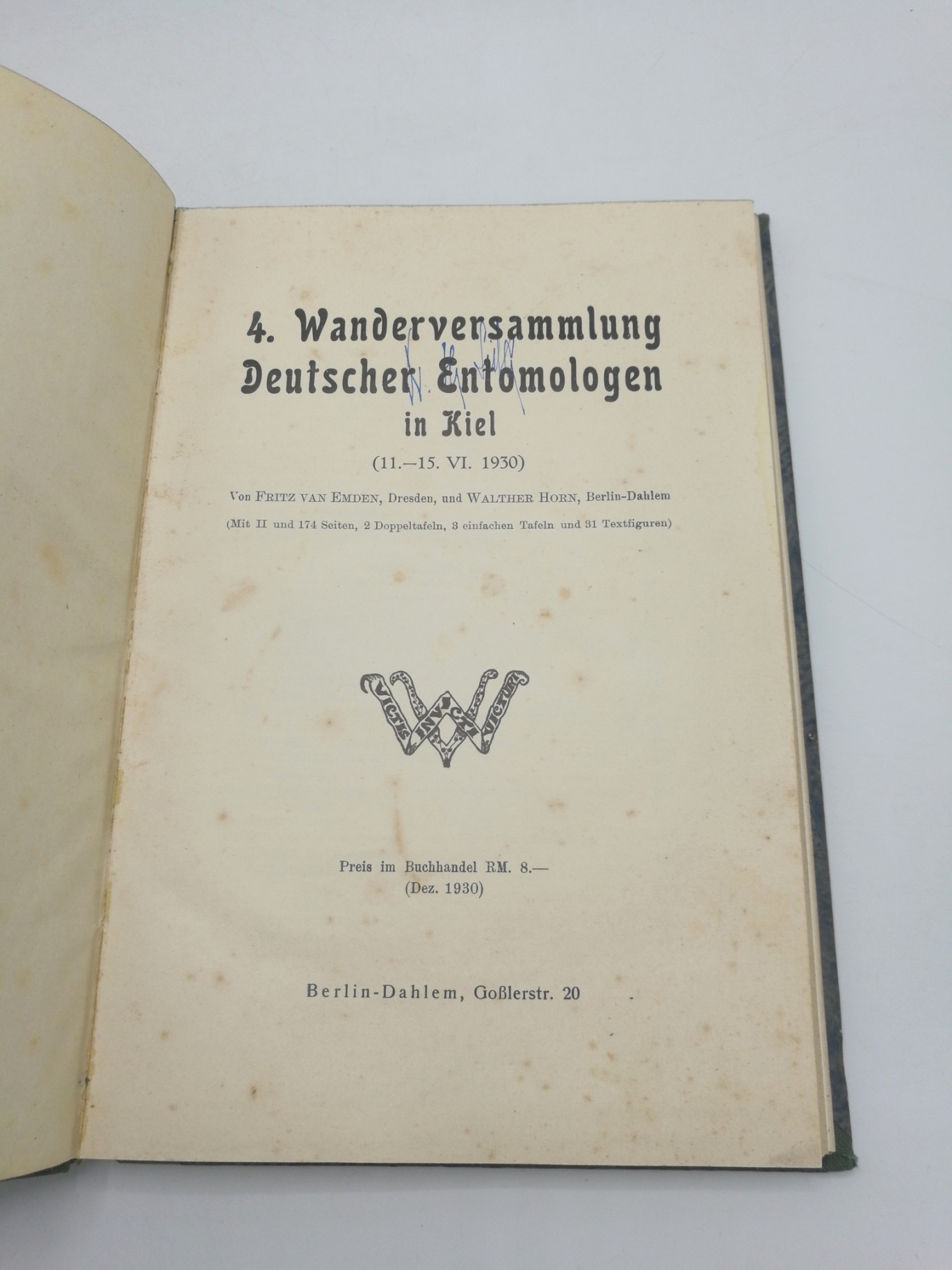 Emden, Fritz van: 4. Wanderversammlung Deutscher Entomologen in Kiel (11.-15. VI. 1930). 