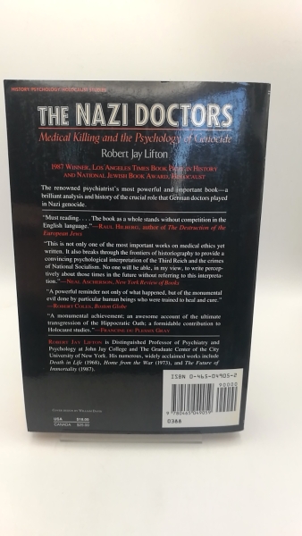 Lifton, Robert Jay: The Nazi Doctors Medical Killing And The Psychology Of Genocide