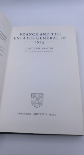 Hayden, J. Michael: France and the Estates General of 1614