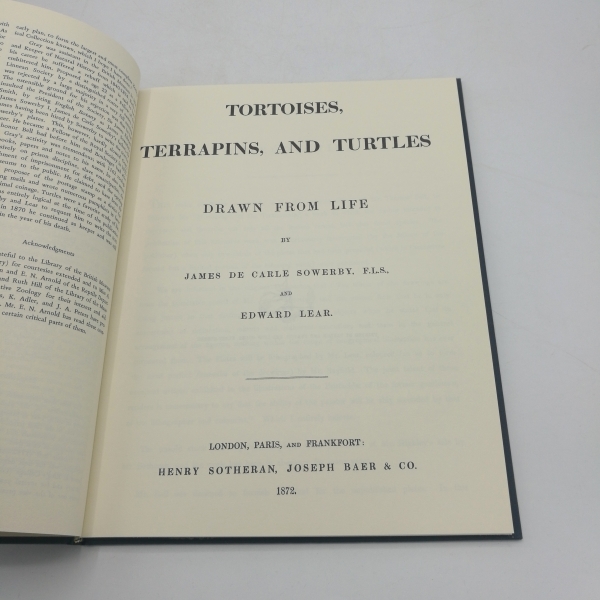 Sowerby & Lear's: Tortoises, Terrapins & Turtles. Facsimile Reprints in Herpetology No 28