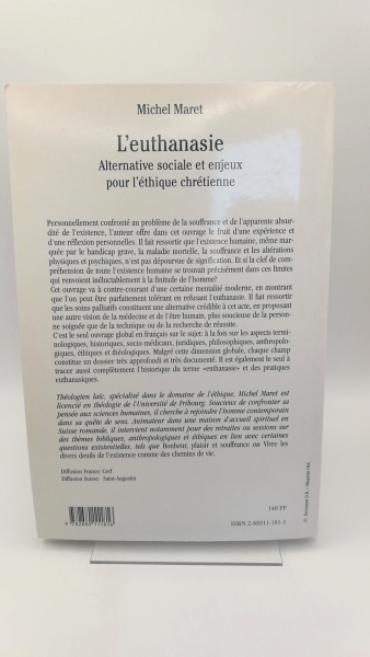 Maret, Michel: EUTHANASIE Alternative sociale et enjeux pour l'éthique chrétienne