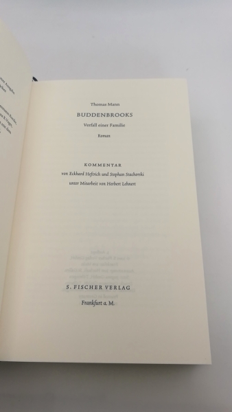 Thomas Mann, : Werke, Briefe, Tagebücher : Band 1.2 : Buddenbrooks. Verfall einer Familie. KOMMENTAR