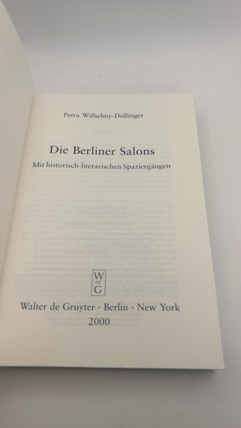 Wilhelmy-Dollinger, Petra (Verfasser): Die Berliner Salons Mit historisch-literarischen Spaziergängen / Petra Wilhelmy-Dollinger