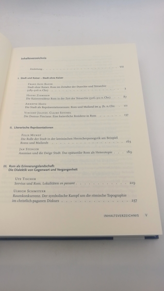 Fuhrer, Therese (Herausgeber): Rom und Mailand in der Spätantike Repräsentationen städtischer Räume in Literatur, Architektur und Kunst