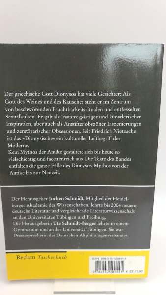 Schmidt, Jochen (Herausgeber): Mythos Dionysos Texte von Homer bis Thomas Mann / hrsg. von Jochen Schmidt und Ute Schmidt-Berger