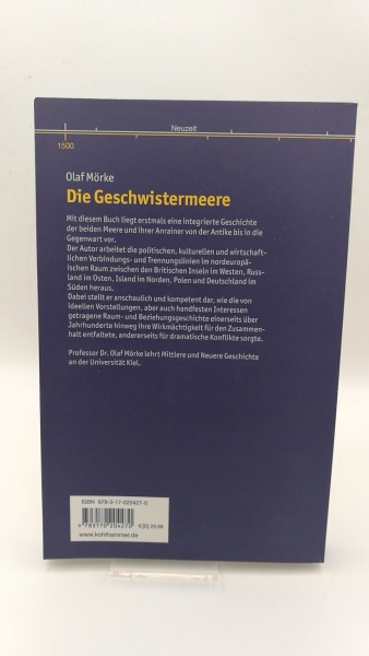 Mörke, Olaf: Die Geschwistermeere Eine Geschichte des Nord- und Ostseeraums