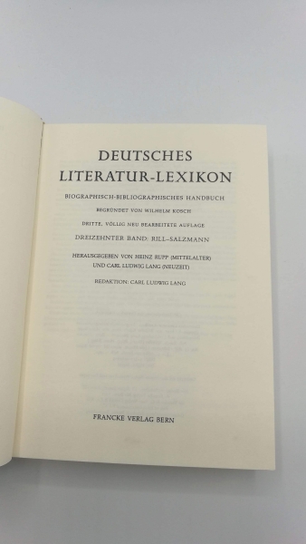 Bigler-Marschall, Ingrid (Mitwirkender): Deutsches Literatur-Lexikon Bd. 13., Rill - Salzmann / [die Mitarb. dieses Bd. Ingrid Bigler ...