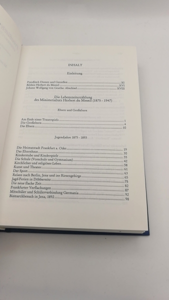 Du Mesnil, Herbert: Preußisch Dienen und Genießen Die Lebenszeiterzählung des Ministerialrats Dr. Herbert du Mesnil (1875 - 1947)