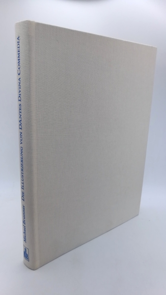 Brunner, Michael (Verfasser): Die Illustrierung von Dantes Divina commedia in der Zeit der Dante-Debatte (1570 - 1600). Kunstwissenschaftliche Studien, Band 80