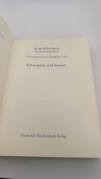 Schwitters, Kurt: Das literarische Werk. Schauspiele und Szenen Band 4