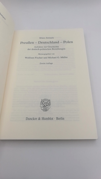 Zernack, Klaus: Preußen - Deutschland - Polen Aufsätze zur Geschichte der deutsch-polnischen Beziehungen