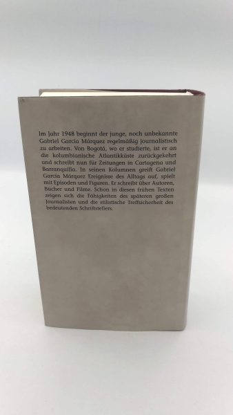 Garcia Márquez, Gabriel: Cartagena und Barranquilla. Journalistische Arbeiten 1948 - 1952