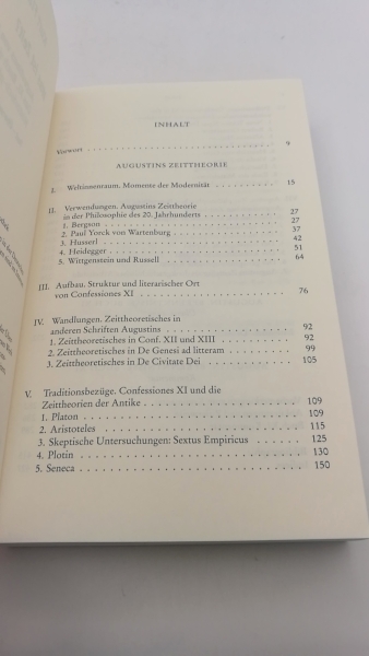 Flasch, Kurt: Was ist Zeit? Augustinus von Hippo, das XI. Buch der Confessiones: historisch-philosophische Studie; Text, Übersetzung, Kommentar