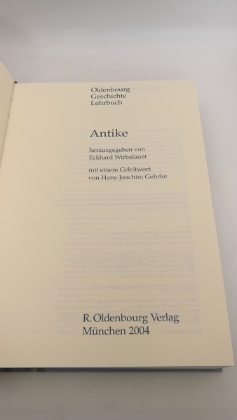 Wirbelauer, Eckhard (Herausgeber): Oldenbourg Geschichte-Lehrbuch: Antike