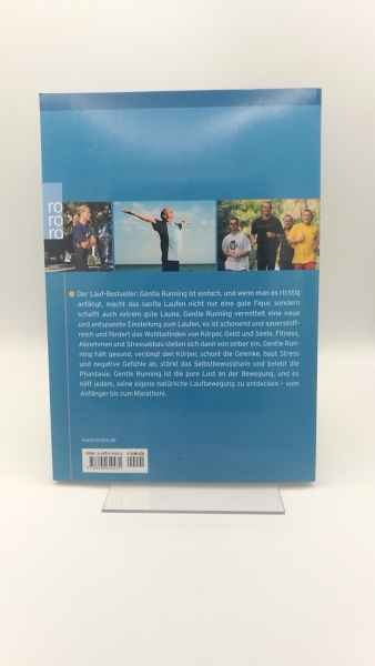 Luijpers, Wim (Verfasser)Nagiller, Rudolf (Verfasser): Gentle running Leichter laufen, besser atmen, schöner leben; Laufen nach Feldenkrais / Wim Luijpers; Rudolf Nagiller