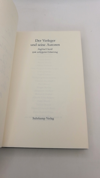 , : Der Verleger und seine Autoren Siegfried Unseld zum 60. Geburtstag