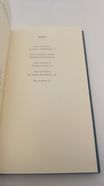 Grünbein /Seneca, Durs / Lucius Annaeus: Durs Grünbein: An Seneca, Postskriptum //  Seneca: Die Kürze des Lebens Aus dem Lateinischen von Gerhard Fink