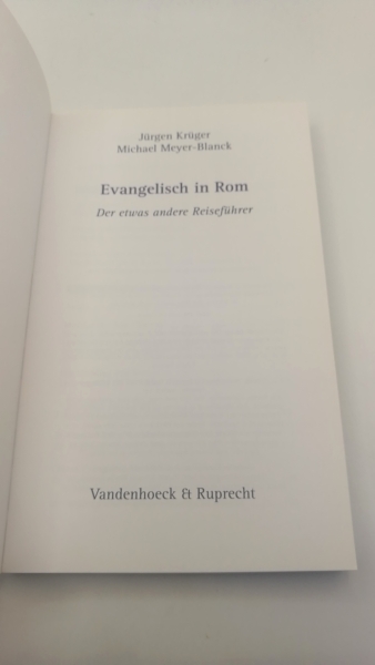 Krüger, Jürgen: Evangelisch in Rom Der etwas andere Reiseführer