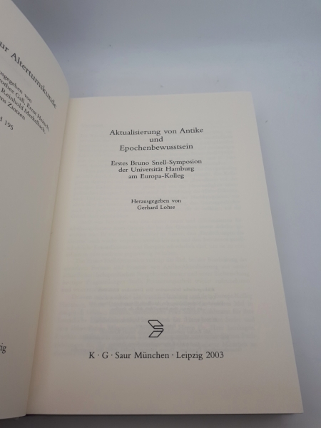 Lohse, Gerhard (Herausgeber): Aktualisierung von Antike und Epochenbewusstsein 