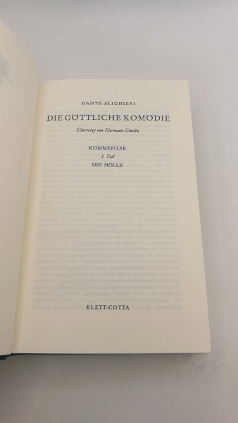 Dante, Alighieri: Die Göttliche Komödie. Kommentar. Erster Teil: Die Hölle