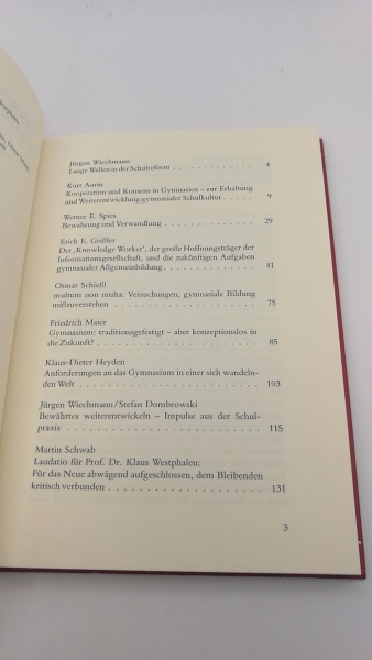 Wiechmann, Jürgen (Hrsg.): Bewährtes weiterentwickeln Impulse für die gymnasiale Bildung; Festschrift zur Emeritierung von Klaus Westphalen