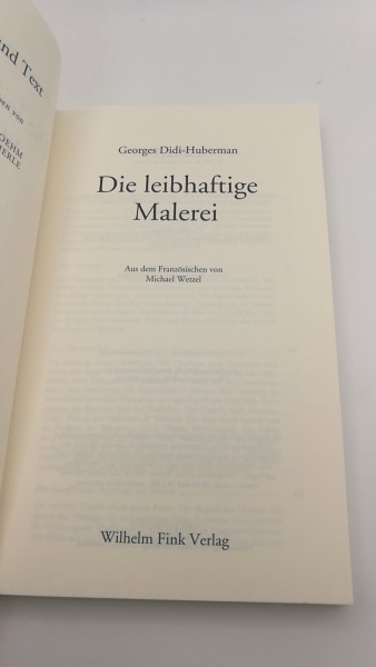 Didi-Huberman, Georges: Die leibhaftige Malerei 